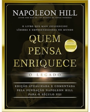 Quem pensa enriquece: o legado - livro de bolso