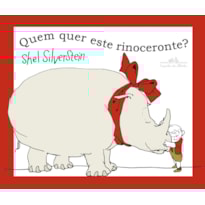 QUEM QUER ESTE RINOCERONTE?
