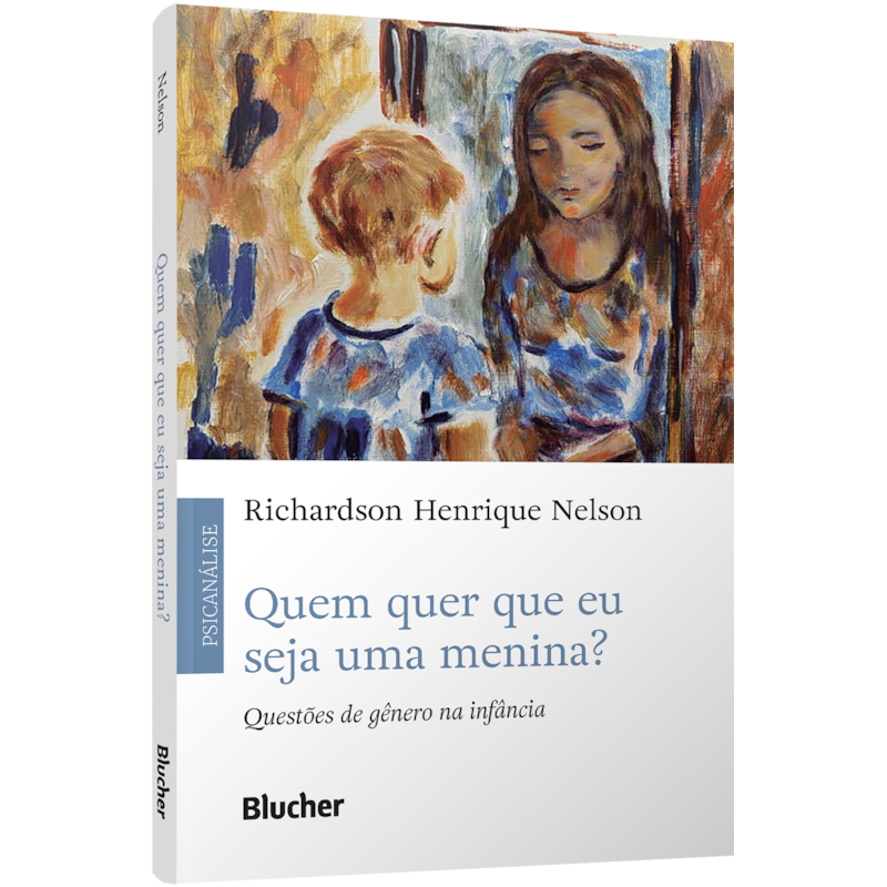 Quem quer que eu seja uma menina?: questões de gênero na infância