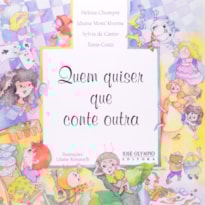 QUEM QUISER QUE CONTE OUTRA