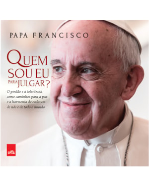 QUEM SOU EU PARA JULGAR?