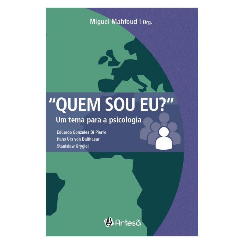 Quem sou eu?: um tema para a psicologia