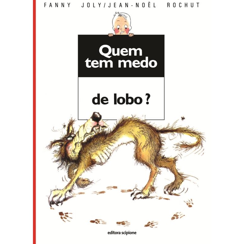 QUEM TEM MEDO DE LOBO?