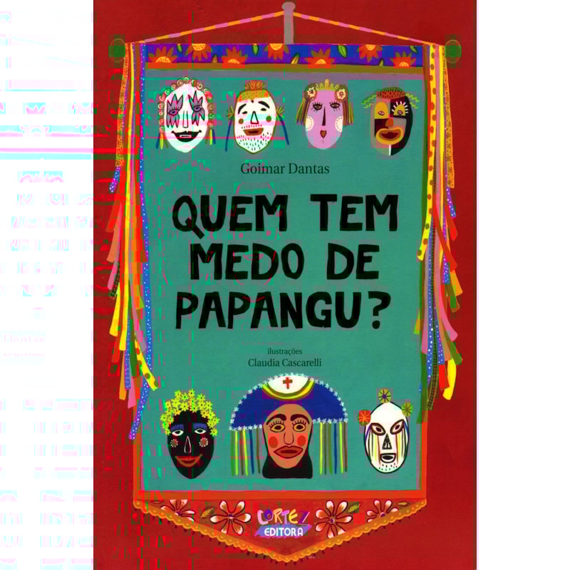 QUEM TEM MEDO DE PAPANGU?