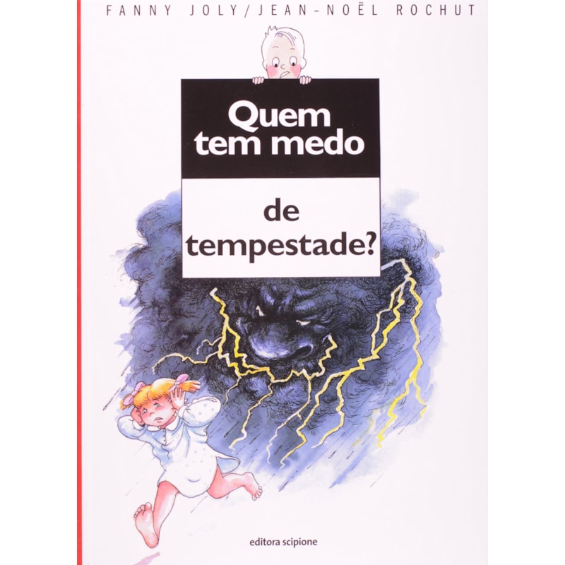 QUEM TEM MEDO DE TEMPESTADE?