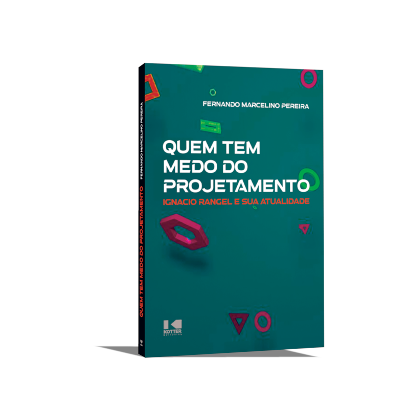 QUEM TEM MEDO DO PROJETAMENTO?