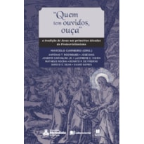 Quem tem ouvidos, ouça: a tradição de Jesus nas primeiras décadas do Protocristianismo