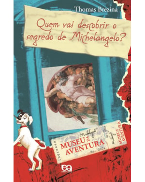 QUEM VAI DESCOBRIR O SEGREDO DE MICHELANGELO?