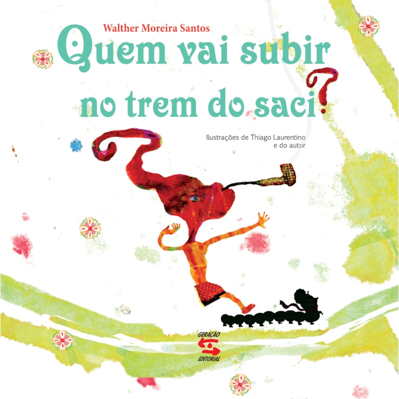 QUEM VAI SUBIR NO TREM DO SACI?