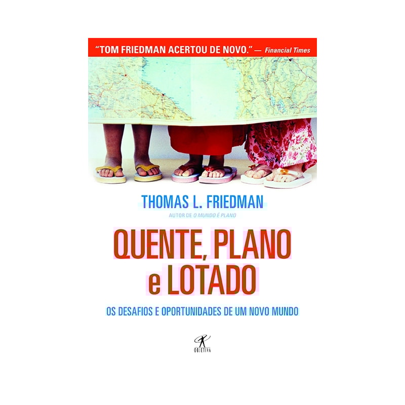 QUENTE, PLANO E LOTADO