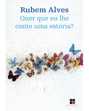 QUER QUE EU LHE CONTE UMA ESTÓRIA?