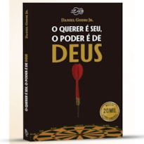 QUERER É SEU, O - O PODER É DE DEUS