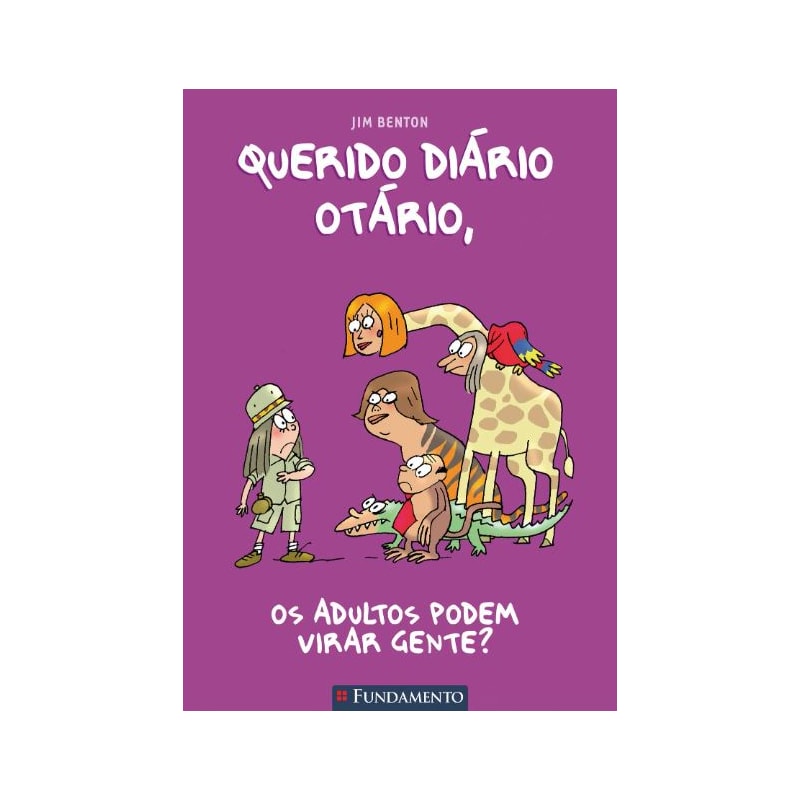 QUERIDO DIÁRIO OTÁRIO - OS ADULTOS PODEM VIRAR GENTE?