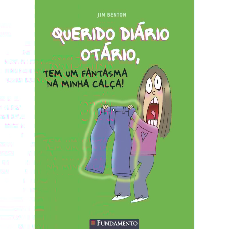 QUERIDO DIÁRIO OTÁRIO - TEM UM FANTASMA NA MINHA CALCA