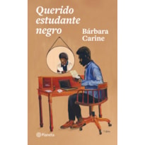 Querido estudante negro