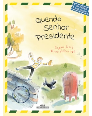 QUERIDO SENHOR PRESIDENTE