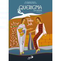 Querigma com adultos: Itinerário I