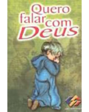 QUERO FALAR COM DEUS - 1