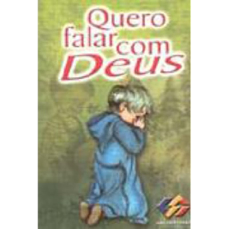 QUERO FALAR COM DEUS - 1