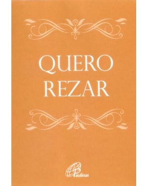 Quero rezar (capa bege)