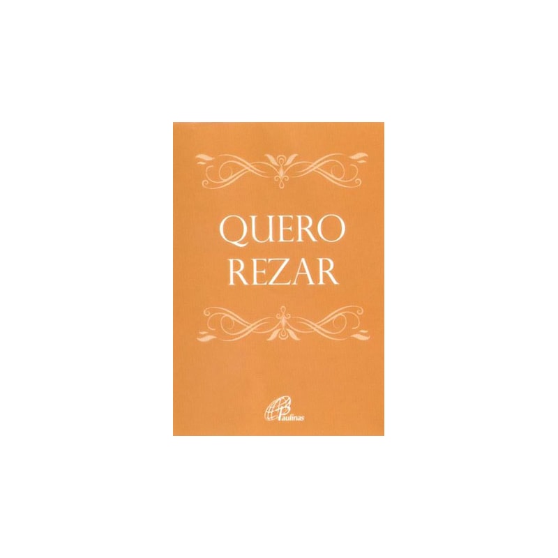 QUERO REZAR (CAPA BEGE)