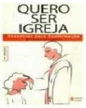QUERO SER IGREJA
