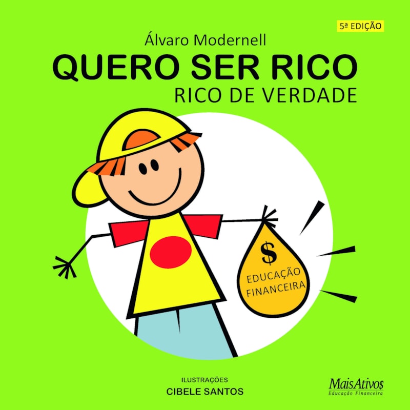 QUERO SER RICO, RICO DE VERDADE