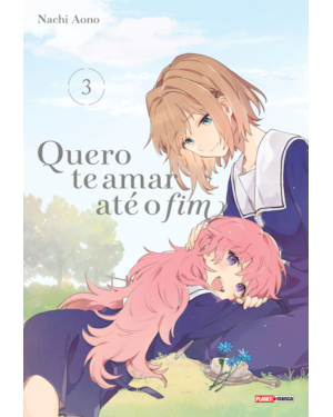 Quero te amar até o fim 03