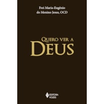 QUERO VER A DEUS