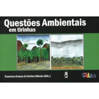 QUESTÕES AMBIENTAIS: EM TIRINHAS