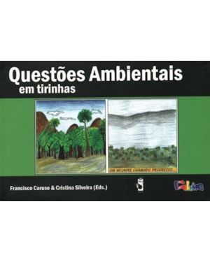 QUESTÕES AMBIENTAIS: EM TIRINHAS