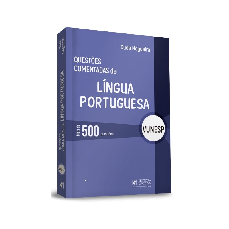 QUESTÕES COMENTADAS DE LÍNGUA PORTUGUESA - VUNESP