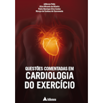 QUESTÕES COMENTADAS EM CARDIOLOGIA DO EXERCÍCIO