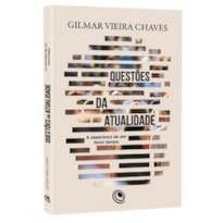 Questões da atualidade: a esperança de um novo tempo