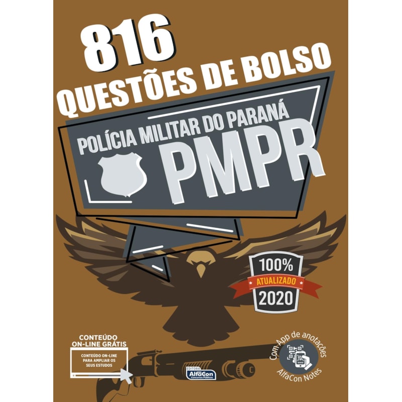 QUESTÕES DE BOLSO - POLÍCIA MILITAR DO PARANÁ - PM PR - EDIÇÃO 2020