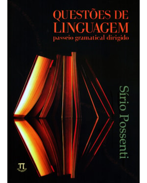Questões de linguagem. passeio gramatical dirigido