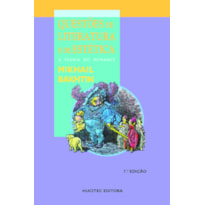 QUESTÕES DE LITERATURA E DE ESTÉTICA