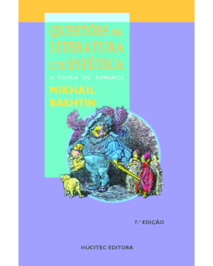 QUESTÕES DE LITERATURA E DE ESTÉTICA