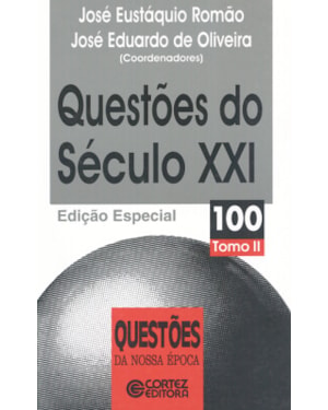 QUESTÕES DO SÉCULO XXI - TOMO II