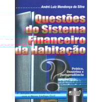 QUESTÕES DO SISTEMA FINANCEIRO DA HABITAÇÃO