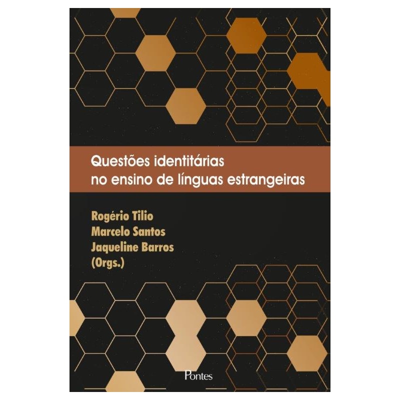 QUESTÕES IDENTITÁRIAS NO ENSINO DE LÍNGUAS ESTRANGEIRAS