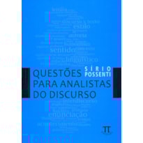 Questões para analistas do discurso