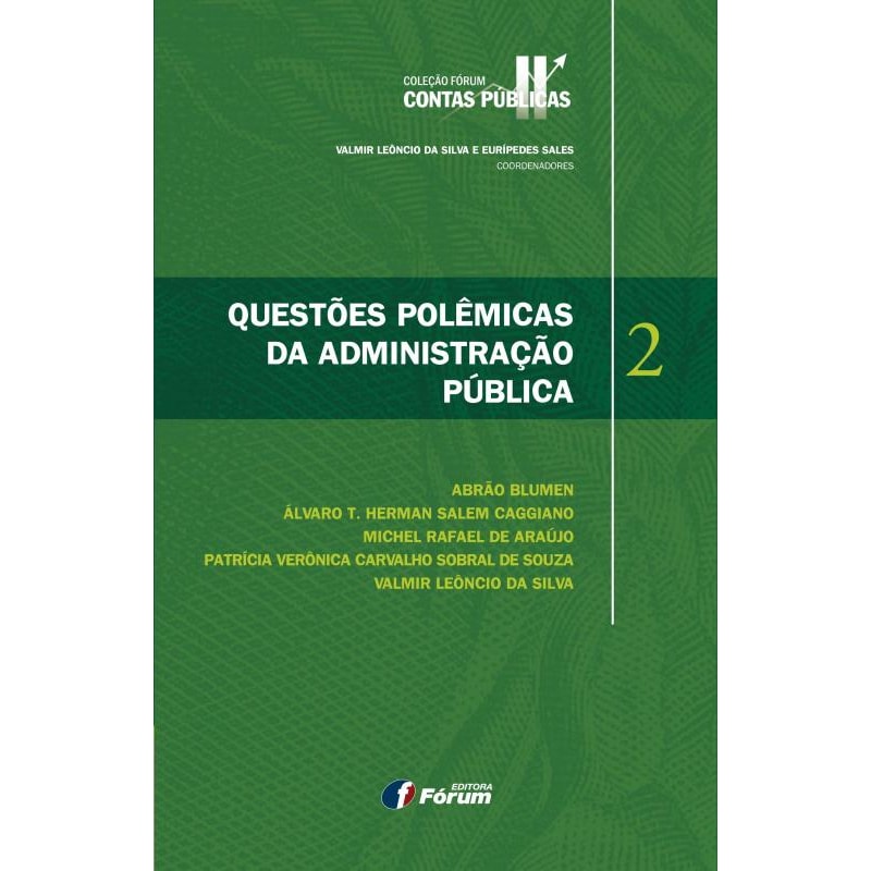 Questões polêmicas da administração pública