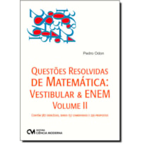 QUESTOES RESOLVIDAS DE MATEMATICA: VESTIBULAR E ENEM VOL. II - 1