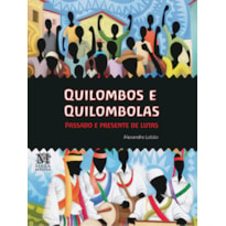 QUILOMBOS E QUILOMBOLAS