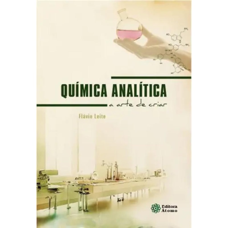 QUÍMICA ANALÍTICA: A ARTE DE CRIAR