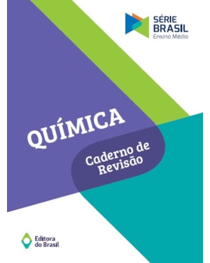 QUÍMICA - CADERNO DE REVISÃO - VOLUME ÚNICO - ENSINO MÉDIO