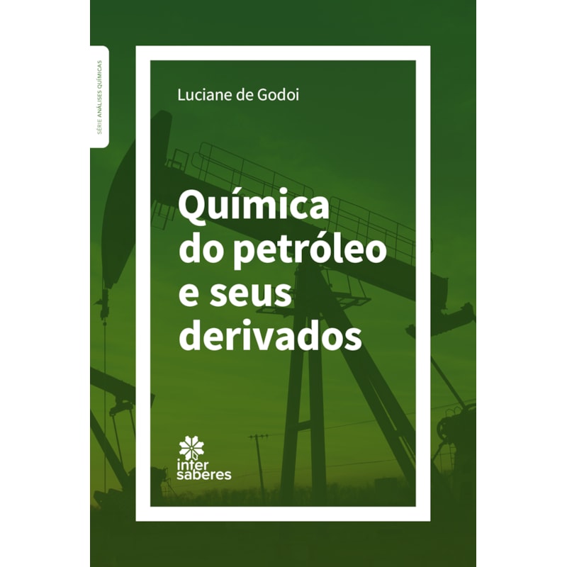 QUÍMICA DO PETRÓLEO E SEUS DERIVADOS