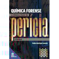 QUÍMICA FORENSE:: A CIÊNCIA A FAVOR DA PERÍCIA CRIMINAL