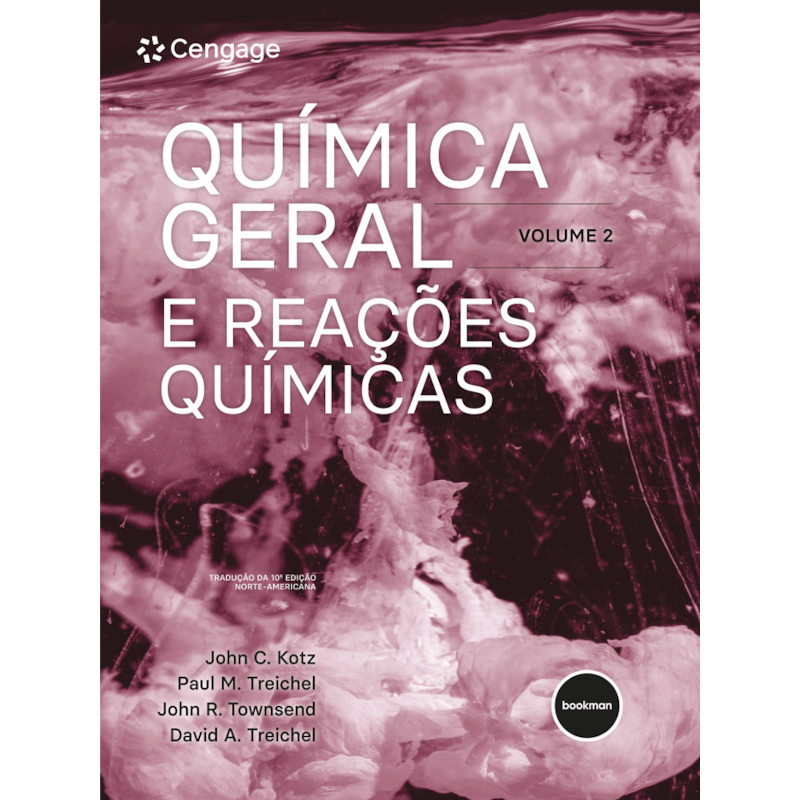 QUÍMICA GERAL E REAÇÕES QUÍMICAS VOL.2 10ED.